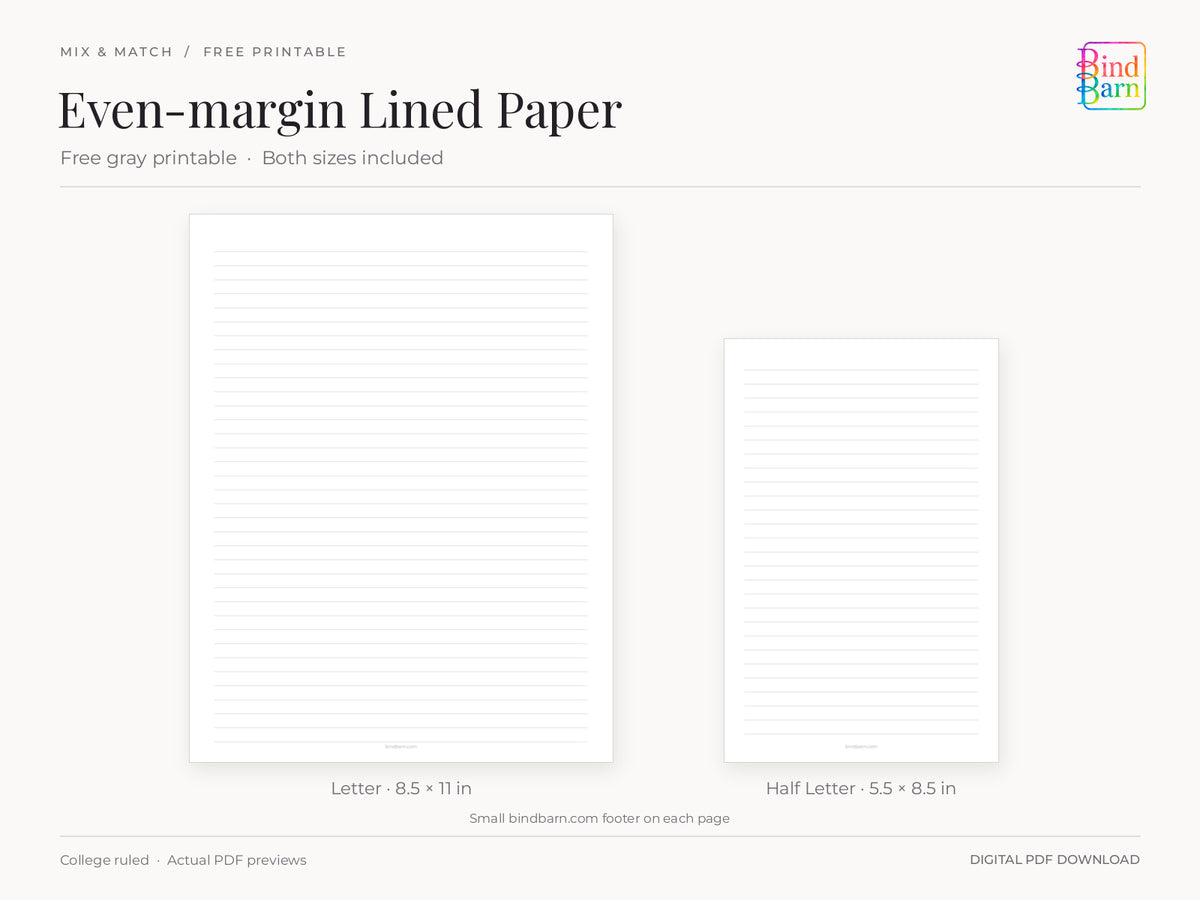 Free gray even-margin lined paper by Bind Barn, showing complete actual Letter and Half Letter PDF pages at matching scale. The small bindbarn.com footer remains visible on both free pages.